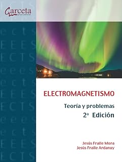 Descubre por qué ‘Electromagnetismo: Teoría y Problemas Resueltos (SIN COLECCIÓN)’ es el Favorito de los Estudiantes: Testimonios y Opiniones Reales