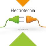 Todo lo que Necesitas Saber sobre Electrotecnia: Respuestas a las Preguntas Frecuentes de los Ciclos Formativos