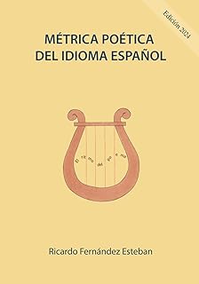 Reparando la Poesía: Descubre la Métrica Poética del Idioma Español para Transformar tus Versos