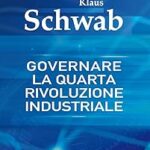 Domina el Montaje en la Cuarta Revolución Industrial: Claves del Éxito en ‘Governare la Quarta Rivoluzione Industriale’