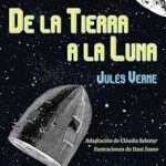 Descubre por qué ‘De la Tierra a la Luna: 34 (Adapta)’ se ha convertido en el nuevo fenómeno literario: La clave de su popularidad