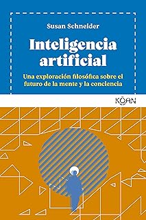 Inteligencia Artificial vs. Conciencia Humana: Una Comparativa Filosófica sobre el Futuro de la Mente | Explorando KOAN