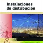 Guía Definitiva: Cómo Reparar Instalaciones de Distribución en Electricidad y Electrónica para un Rendimiento Óptimo