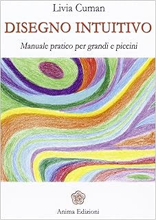 Descubre ‘Disegno Intuitivo’: La Guía Ilustrada para Pequeños y Grandes Artistas que Revoluciona Tus Habilidades de Dibujo