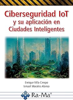 10 Curiosidades Fascinantes sobre la Ciberseguridad IoT y su Impacto en las Ciudades Inteligentes