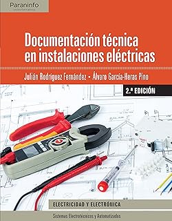 Descubre la Popularidad de la ‘Documentación Técnica en Instalaciones Eléctricas 2.ª Edición’: Tu Guía Esencial para Dominar Electricidad y Electrónica